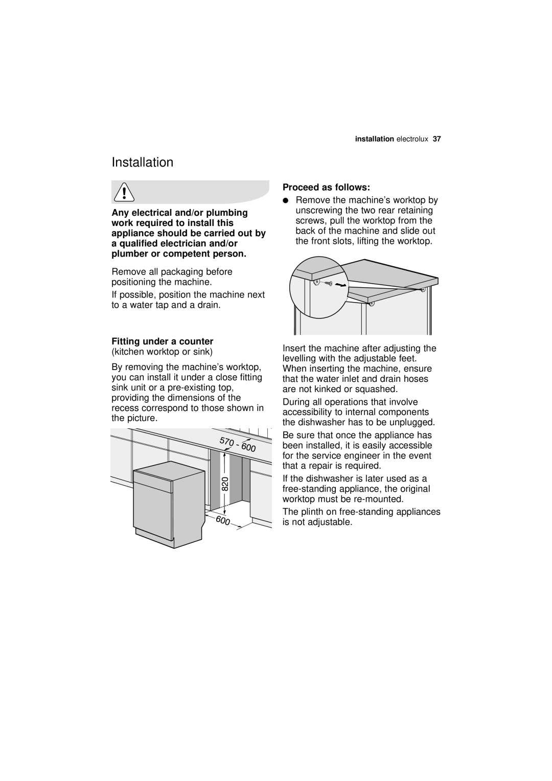 Electrolux ESF 65020 user manual Installation, Proceed as follows, Plinth on free-standing appliances is not adjustable 