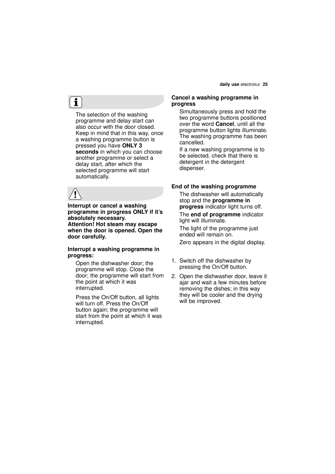 Electrolux ESF 66010 user manual End of the washing programme, End of programme 