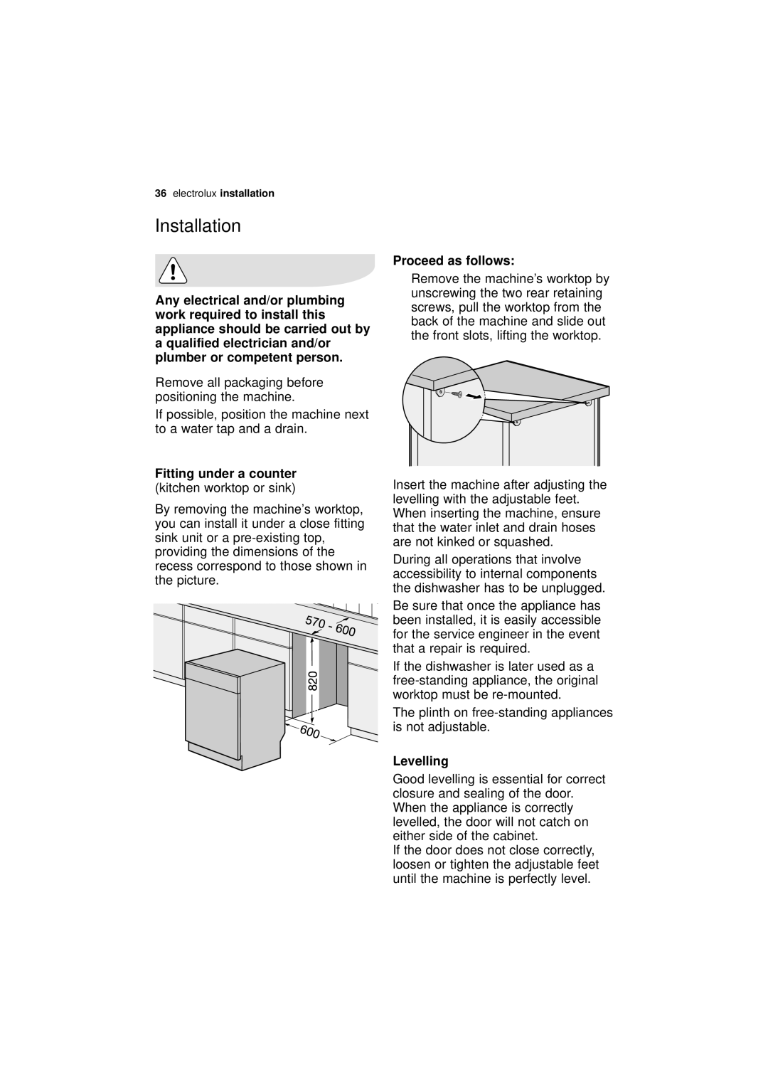 Electrolux ESF 66010 Installation, Fitting under a counter kitchen worktop or sink, Proceed as follows, Levelling 