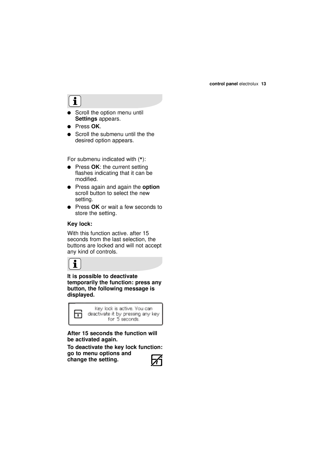 Electrolux ESF 68010 user manual Settings appears, Key lock, Change the setting 