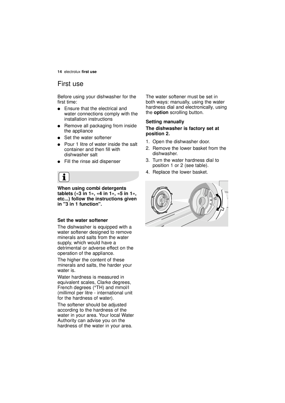 Electrolux ESF 68010 First use, When using combi detergents, 3 in 1 function Set the water softener, Setting manually 