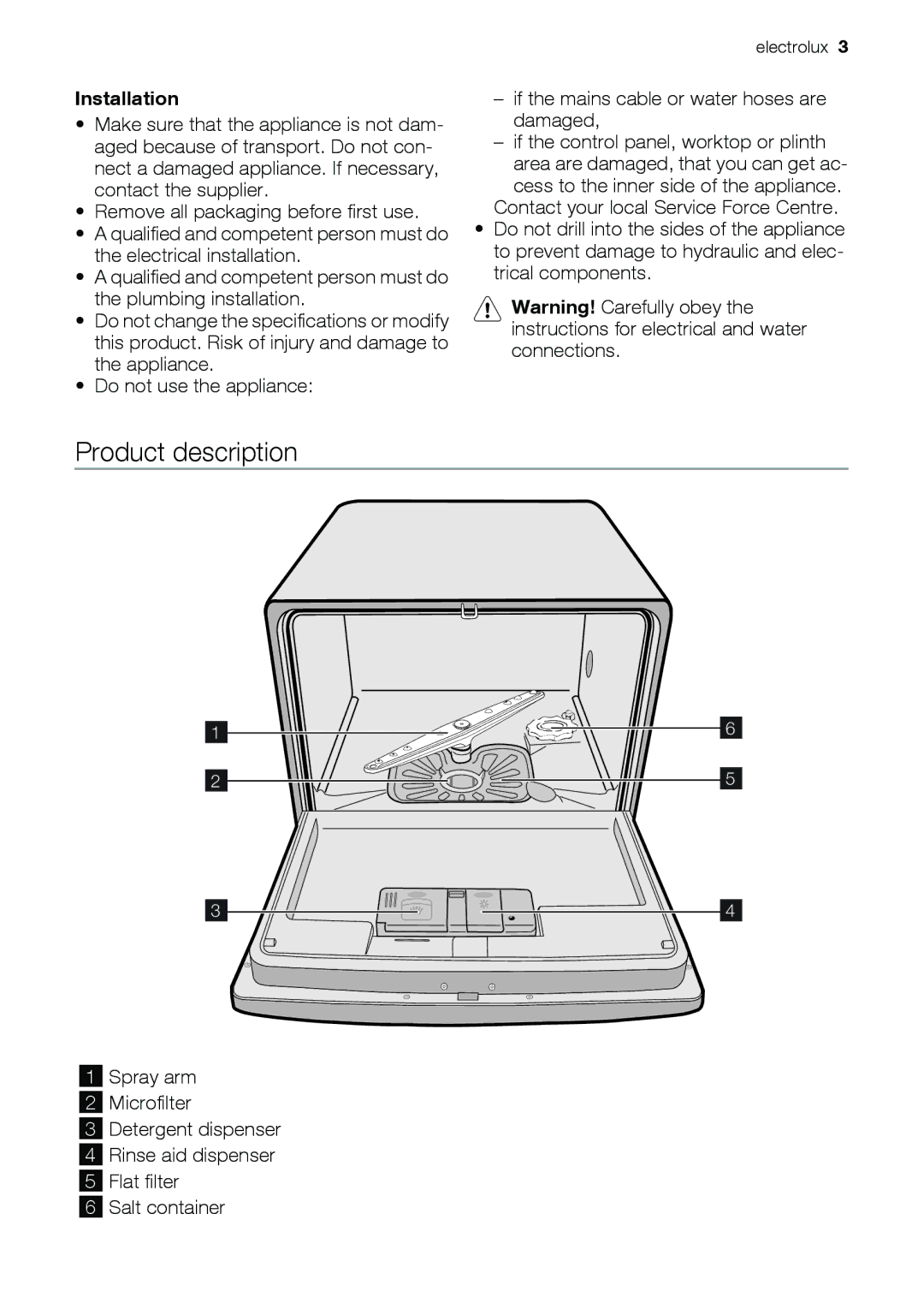 Electrolux ESF2450 user manual Product description, Installation, If the mains cable or water hoses are damaged 