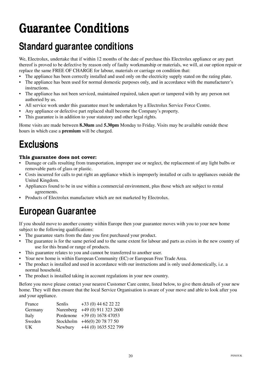 Electrolux ESI 604 manual Guarantee Conditions, Standard guarantee conditions, Exclusions, European Guarantee 