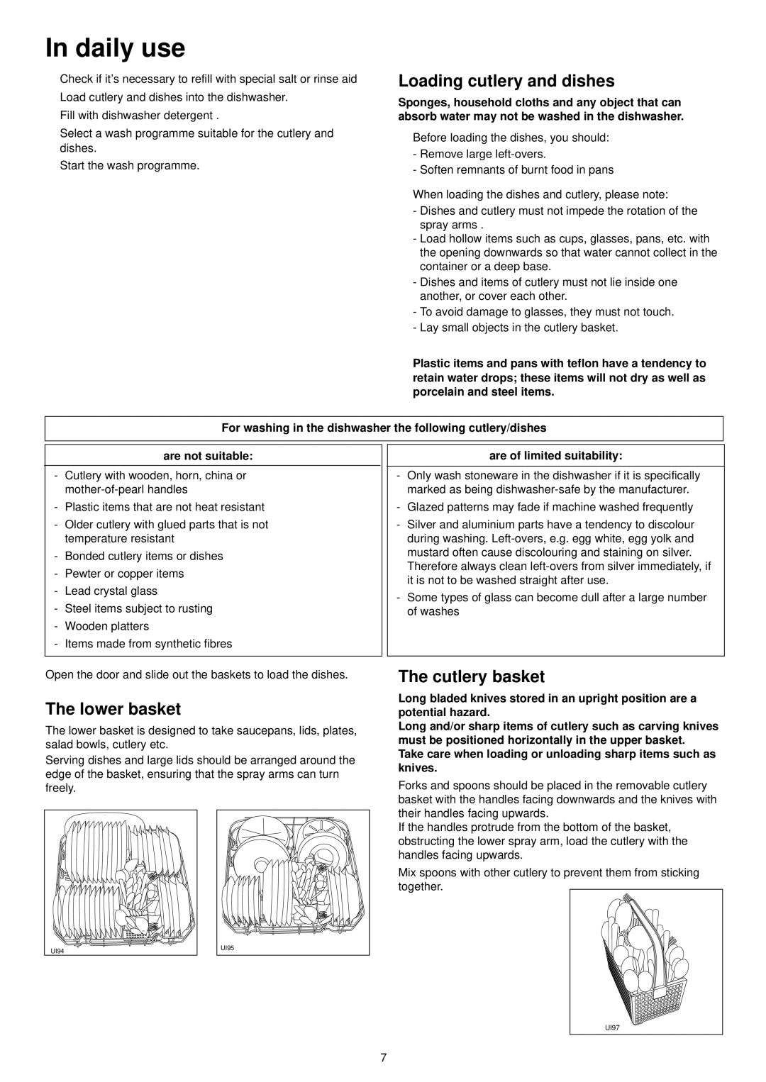 Electrolux ESI 6104 manual Daily use, Loading cutlery and dishes, Lower basket, Cutlery basket, Are of limited suitability 