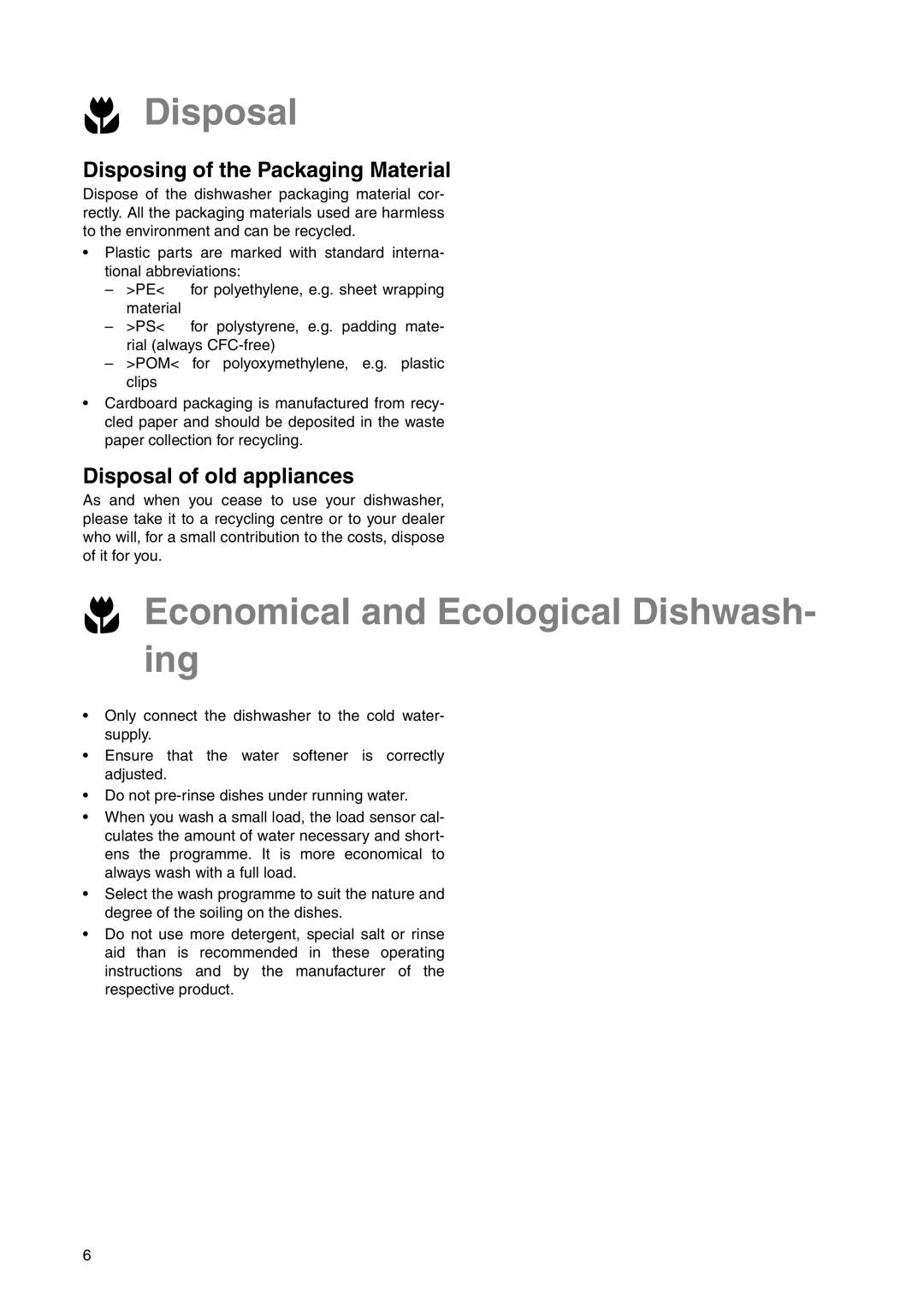 Electrolux ESI 6220 manual Disposal, Economical and Ecological Dishwash- ing, Disposing of the Packaging Material 