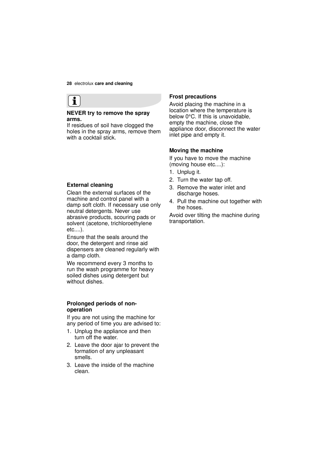 Electrolux ESI 63010 user manual External cleaning, Frost precautions, Moving the machine 