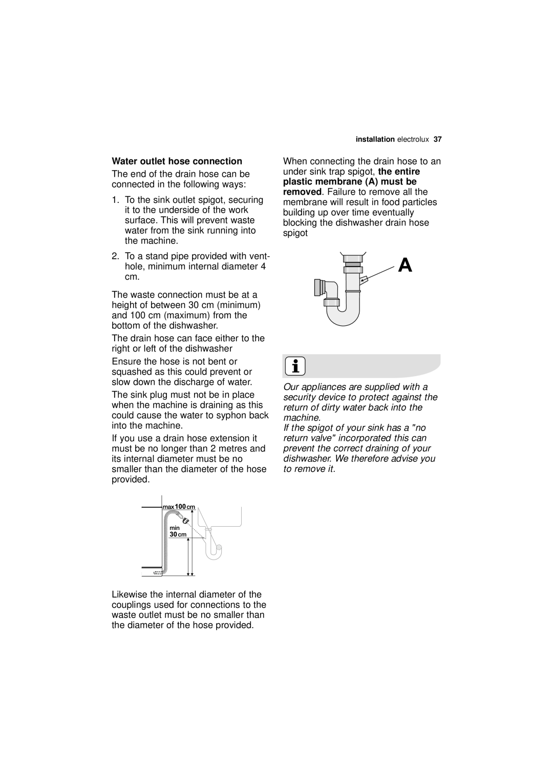 Electrolux ESI 63010 user manual Water outlet hose connection, plastic membrane A must be 