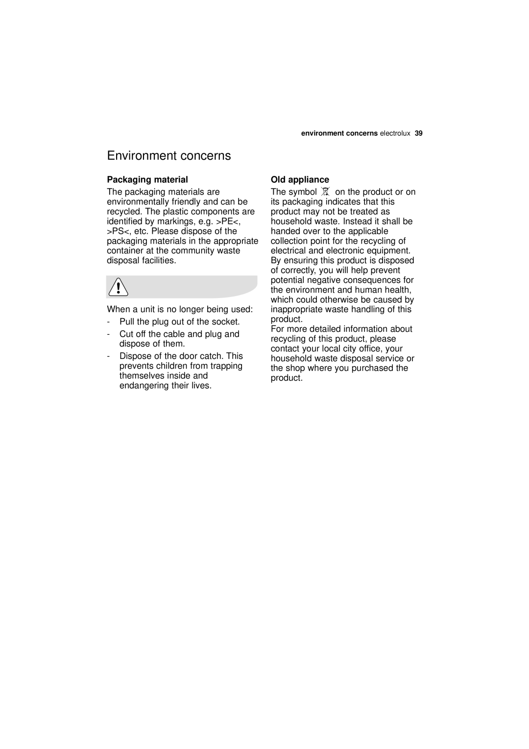Electrolux ESI 63010 user manual Environment concerns, Packaging material, Old appliance 