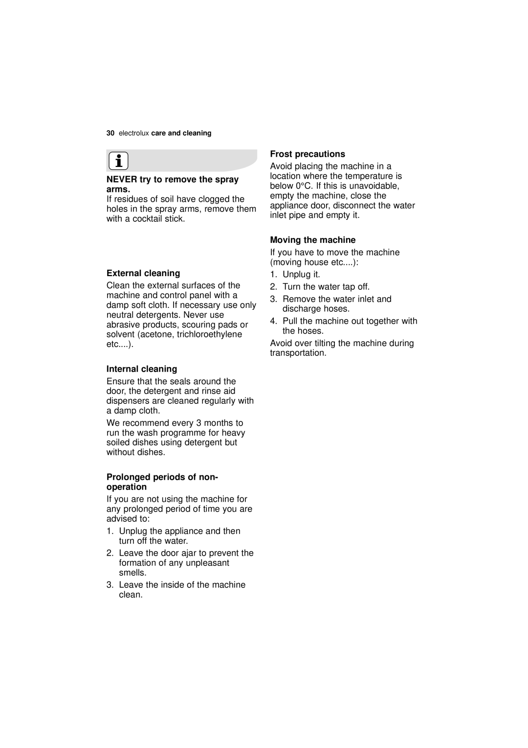 Electrolux ESI 66010 user manual External cleaning, Internal cleaning, Frost precautions, Moving the machine 