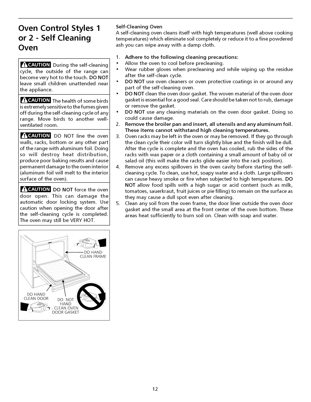 Electrolux ESII important safety instructions Oven Control Styles Or 2 Self Cleaning Oven, Do Hand Cleandoor do not 