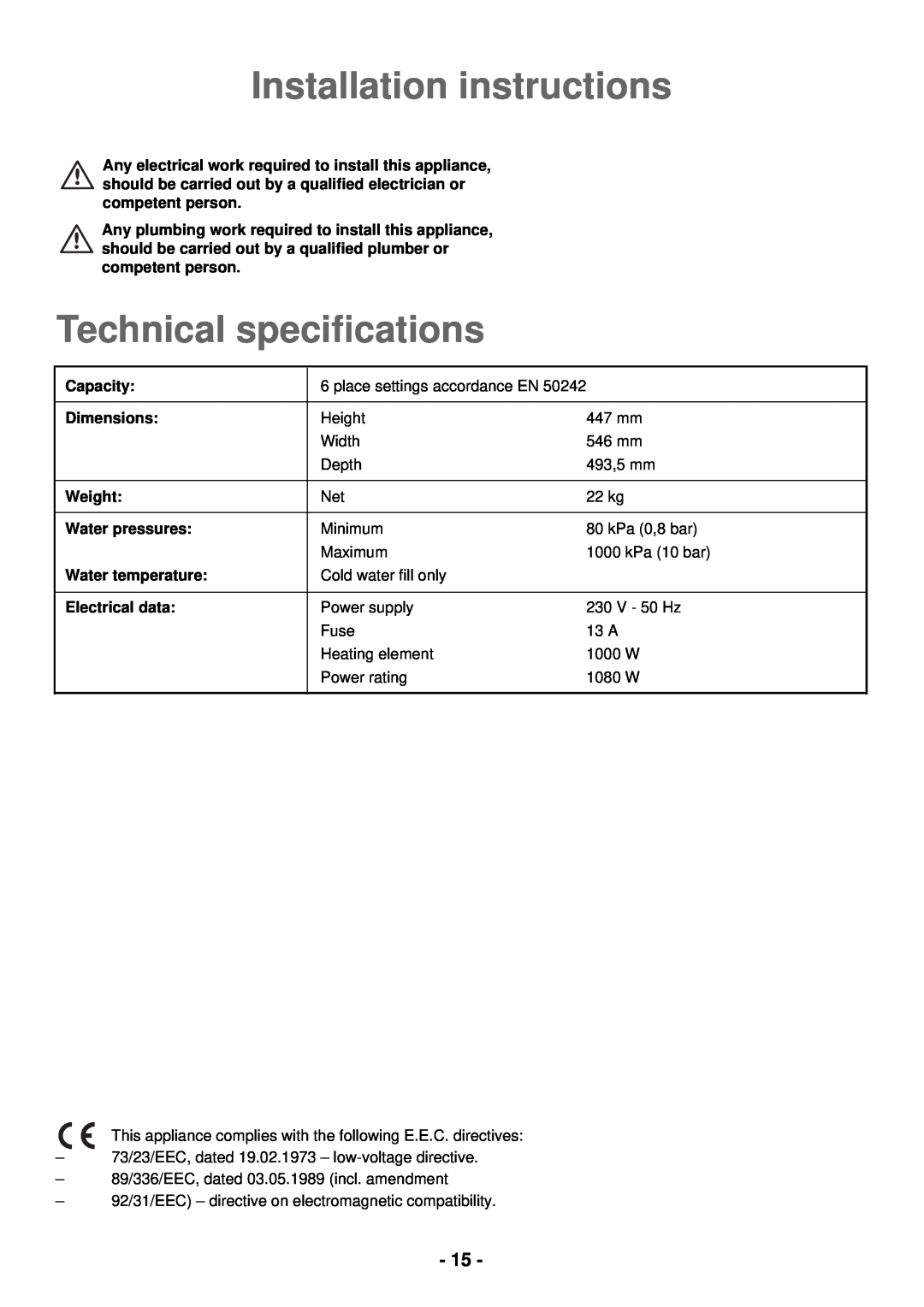 Electrolux ESL 2435 Installation instructions, Technical speciﬁcations, Capacity, Dimensions, Weight, Water pressures 