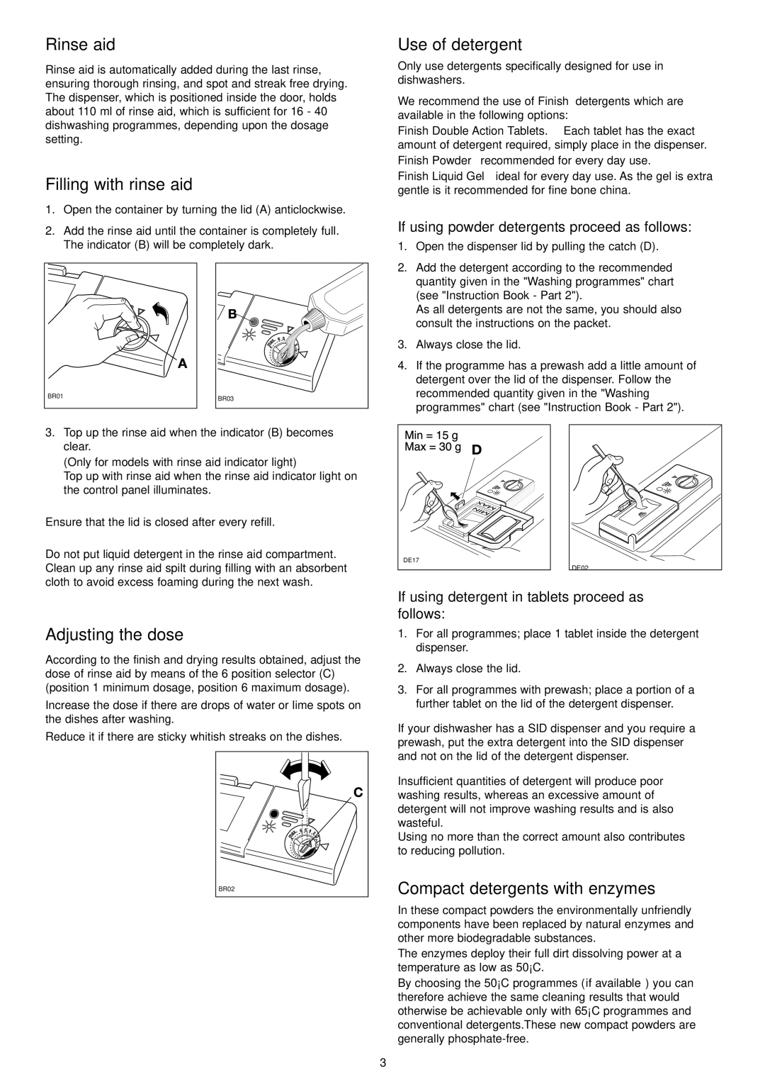 Electrolux ESL 4114 manual Rinse aid, Filling with rinse aid, Use of detergent, Adjusting the dose 