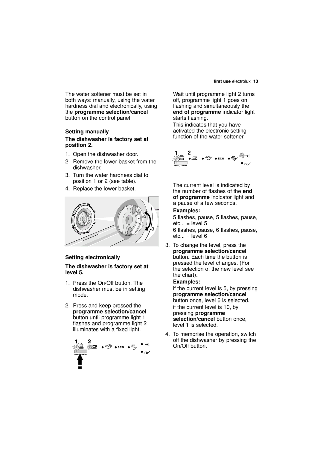 Electrolux ESL 43010 Setting manually, Setting electronically, End of programmeindicator light starts flashing, Examples 