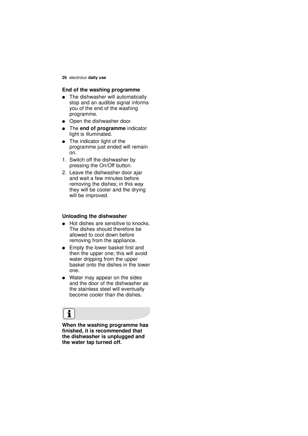 Electrolux ESL 43010 user manual End of the washing programme, Unloading the dishwasher 