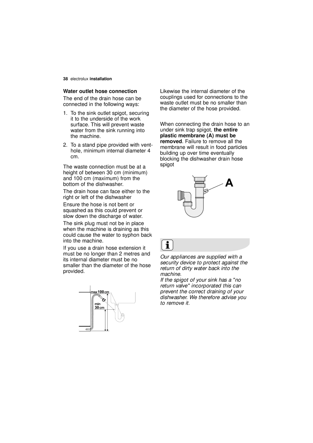 Electrolux ESL 43010 user manual Water outlet hose connection, Plastic membrane a must be 