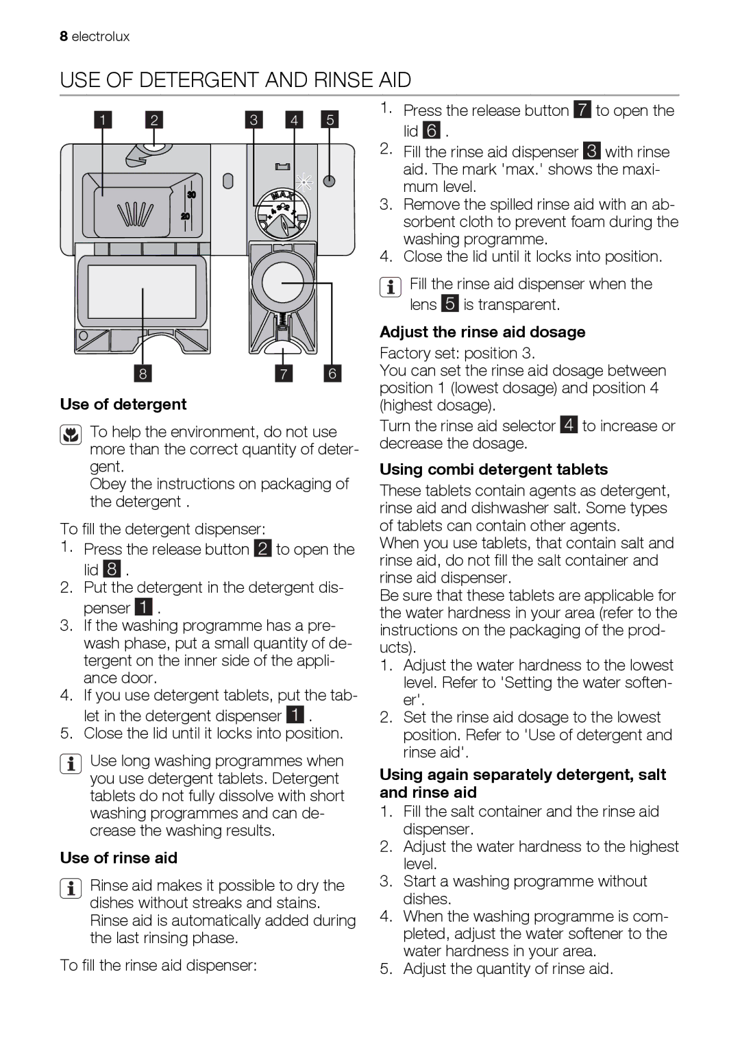 Electrolux ESL 43020 user manual USE of Detergent and Rinse AID 