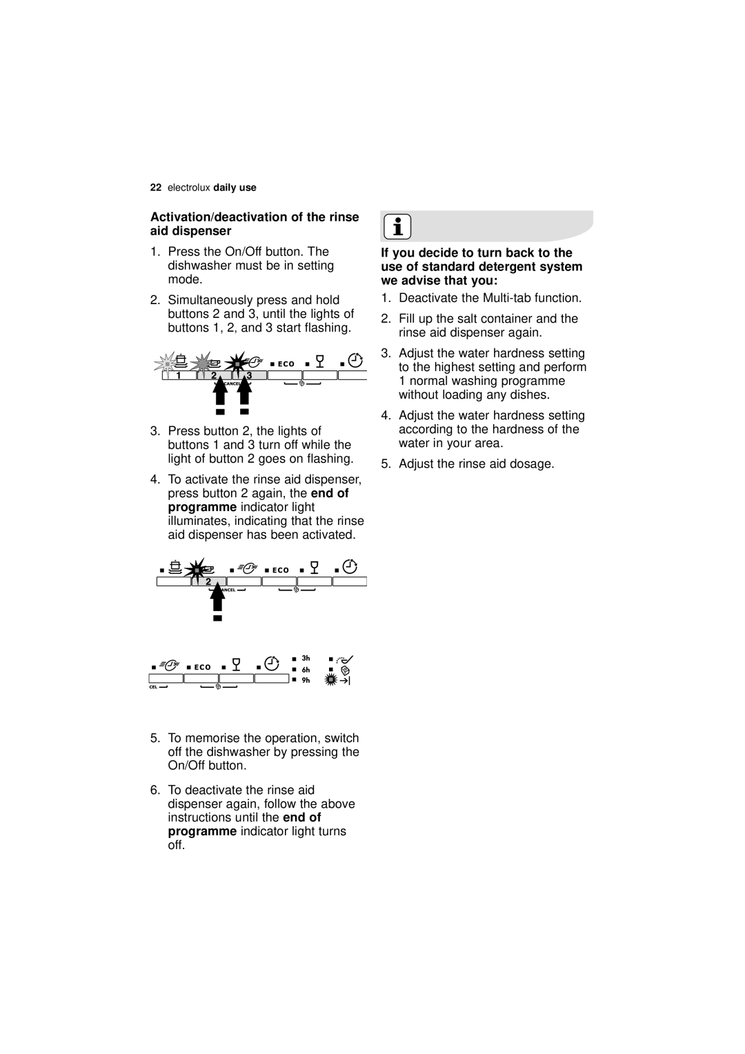 Electrolux ESL 45011 user manual Press button 2 again 