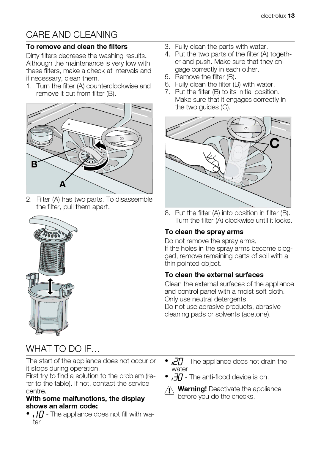 Electrolux ESL 46510 user manual Care and Cleaning, What to do IF… 