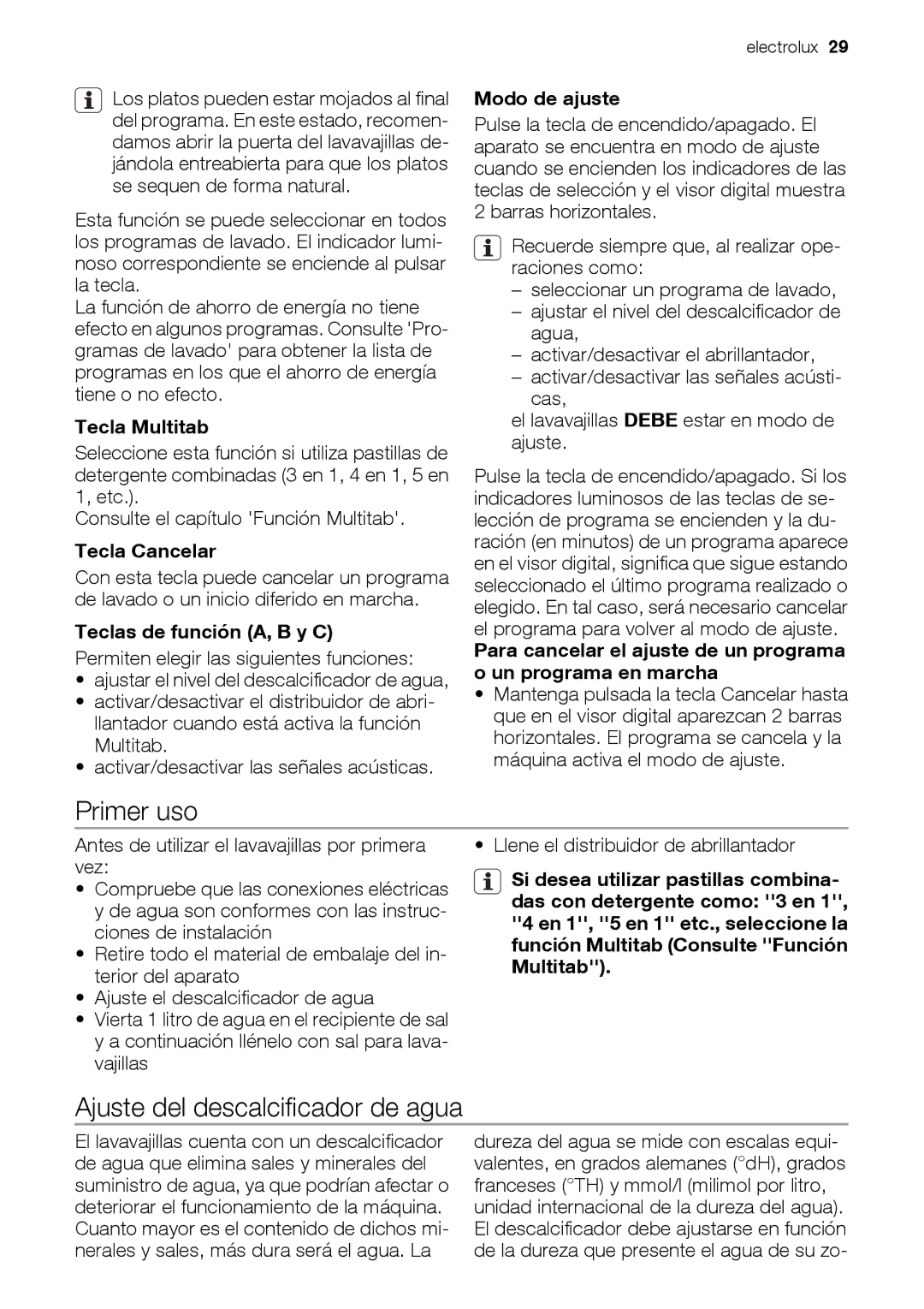 Electrolux ESL 47020 user manual Primer uso, Ajuste del descalcificador de agua 