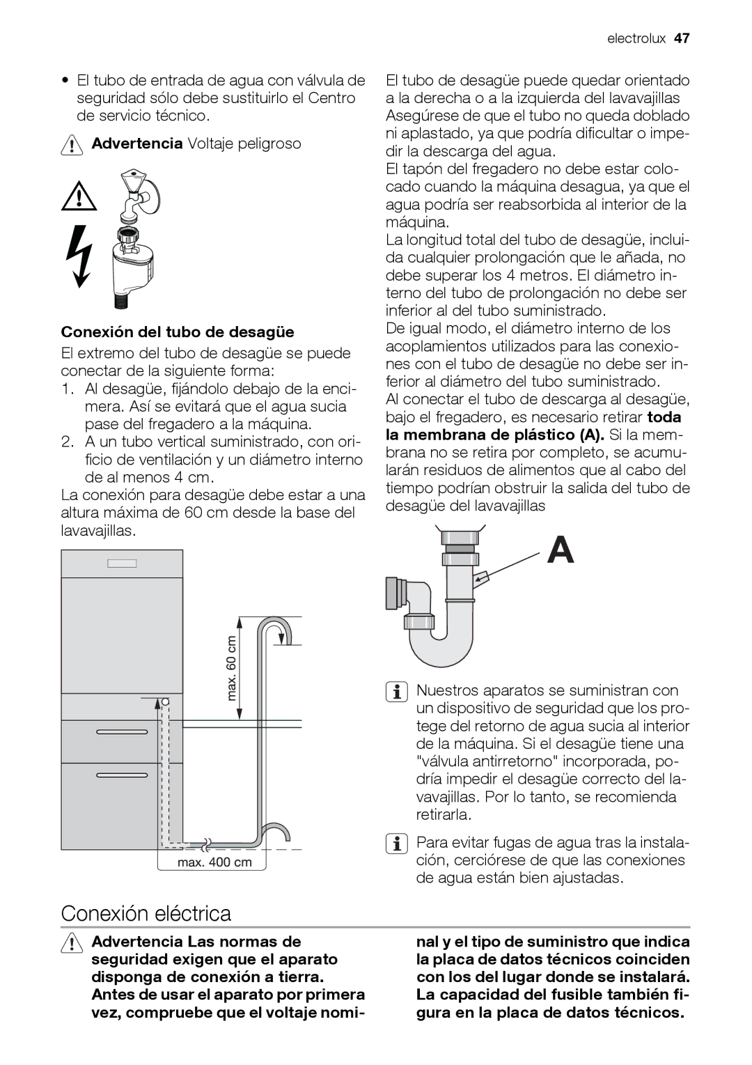 Electrolux ESL 47020 user manual Conexión eléctrica, Conexión del tubo de desagüe 