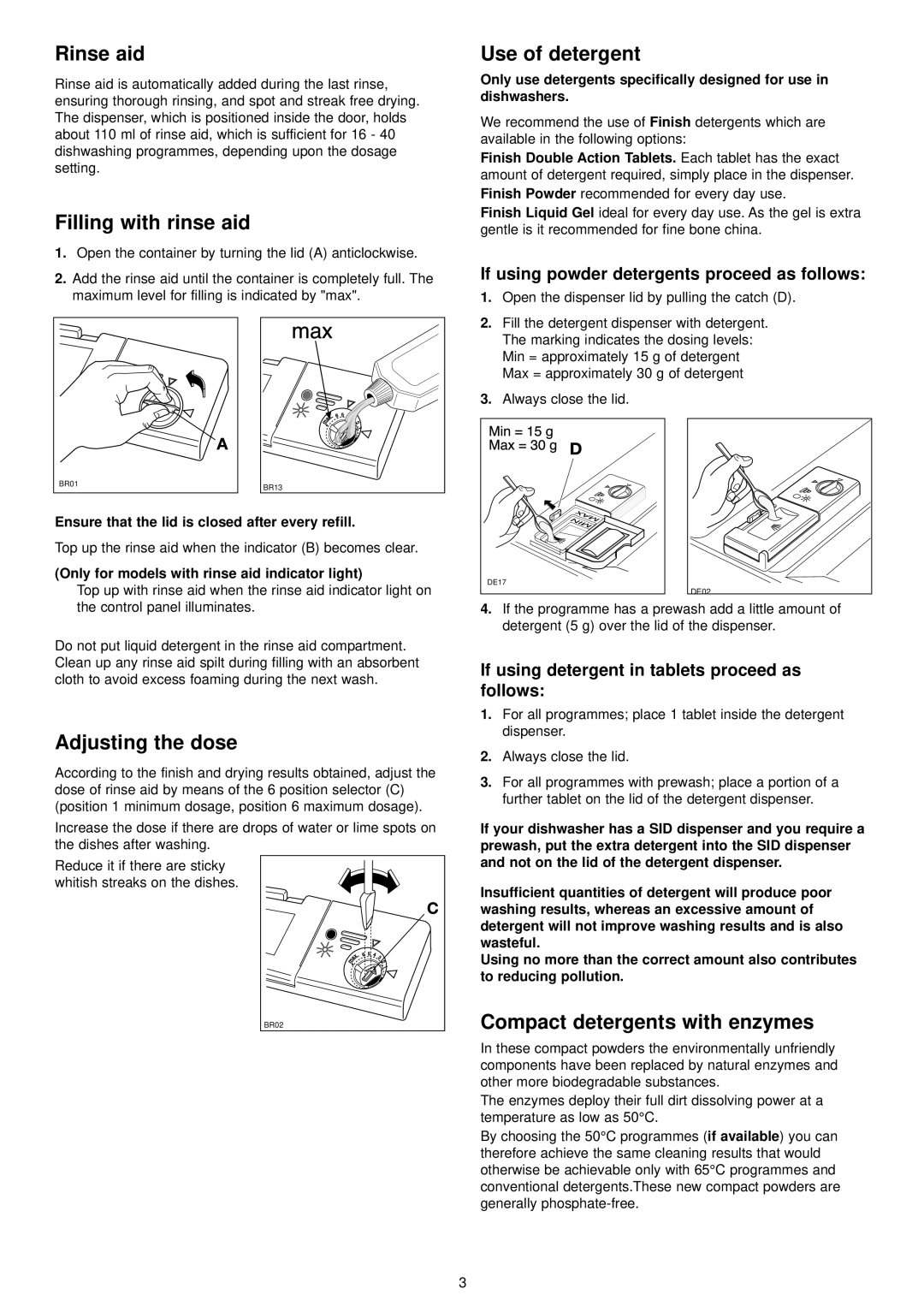 Electrolux ESL 6114 manual Rinse aid, Filling with rinse aid, Use of detergent, Adjusting the dose 