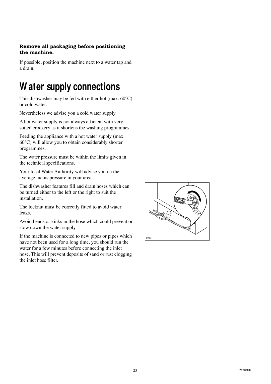 Electrolux ESL 614 manual Water supply connections, Remove all packaging before positioning the machine 