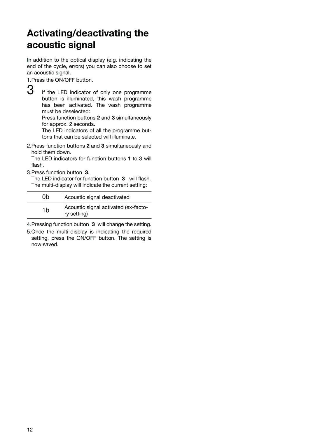 Electrolux ESL 6251 manual Activating/deactivating the acoustic signal 