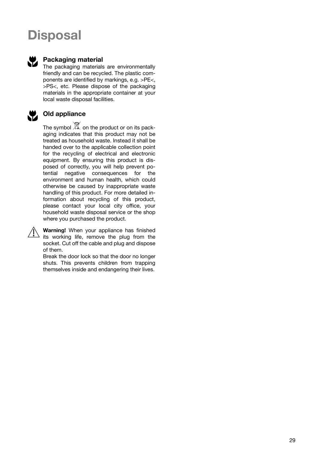 Electrolux ESL 6251 manual Disposal, Packaging material, Old appliance 