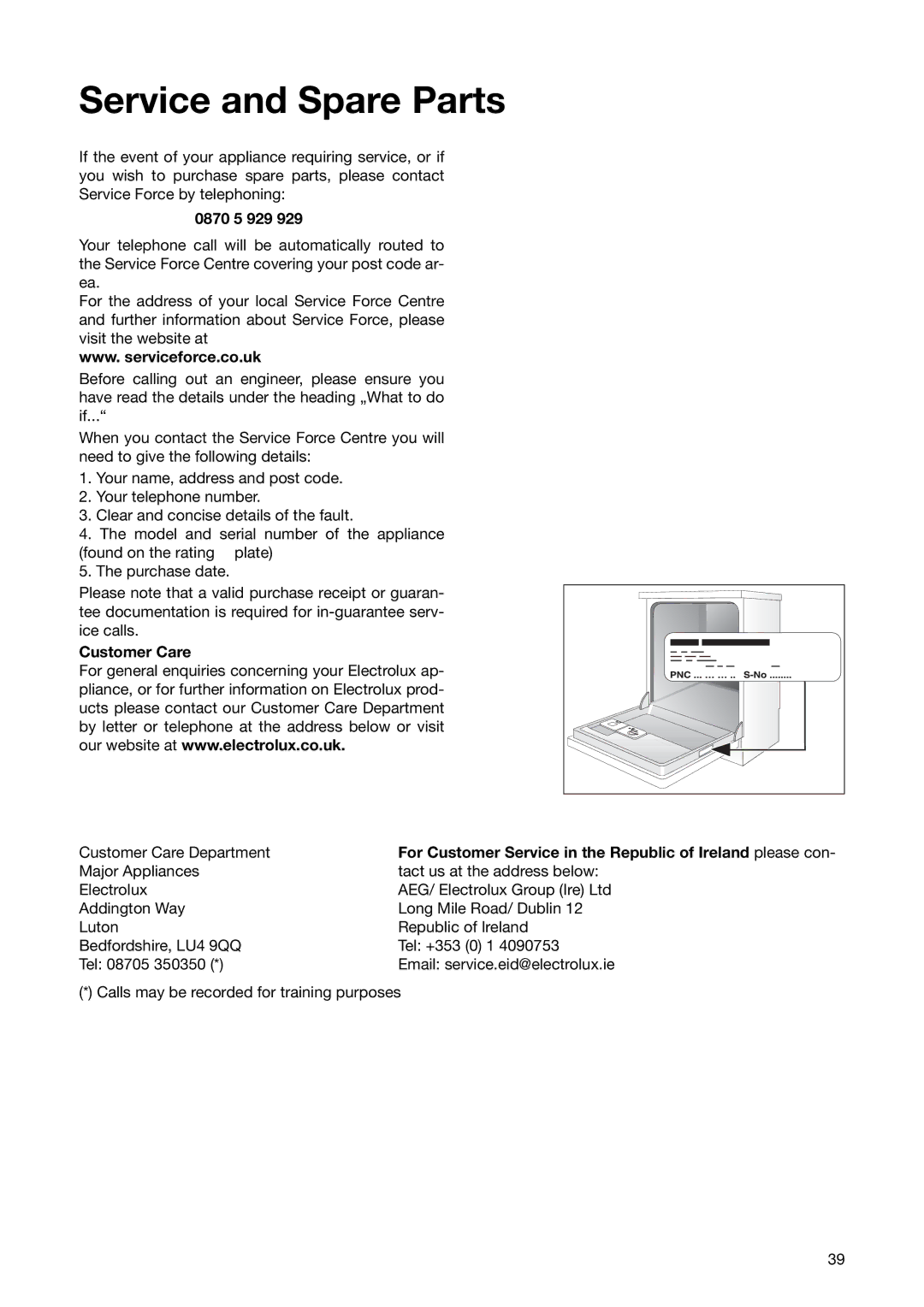 Electrolux ESL 6251 manual 0870 5 929, Customer Care, For Customer Service in the Republic of Ireland please con 