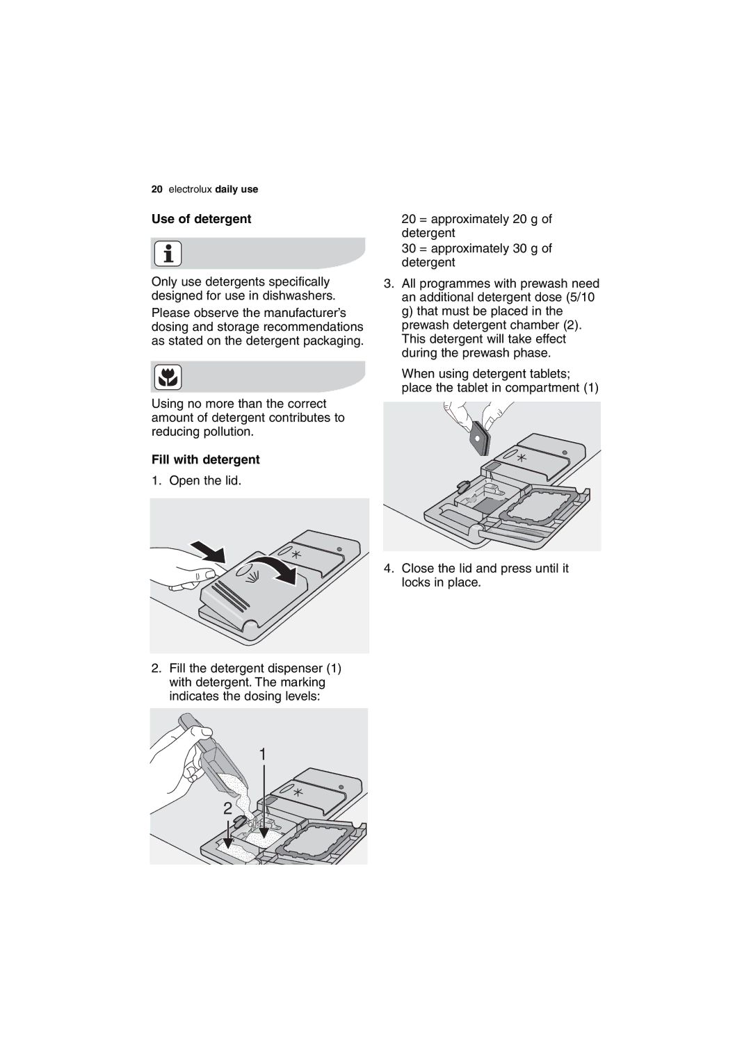 Electrolux ESL 63010 user manual Use of detergent, Fill with detergent 