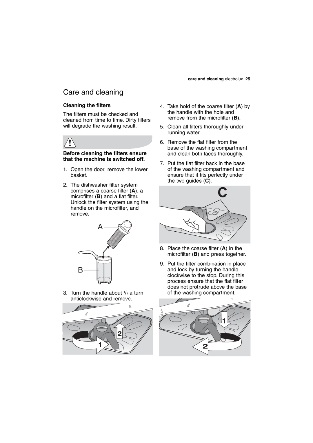 Electrolux ESL 63010 user manual Care and cleaning, Cleaning the filters 