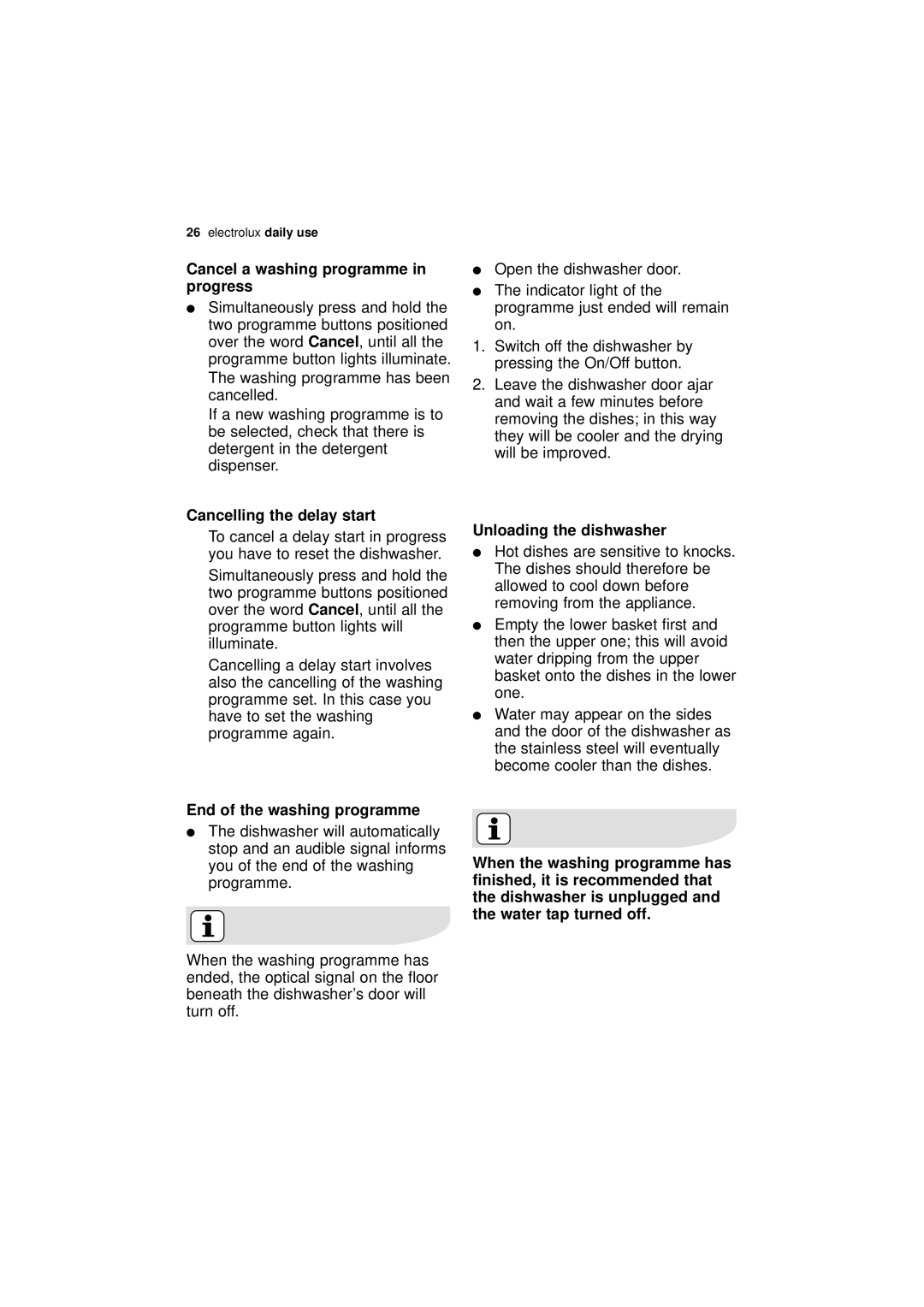 Electrolux ESL 66010 user manual Cancelling the delay start, End of the washing programme, Unloading the dishwasher 