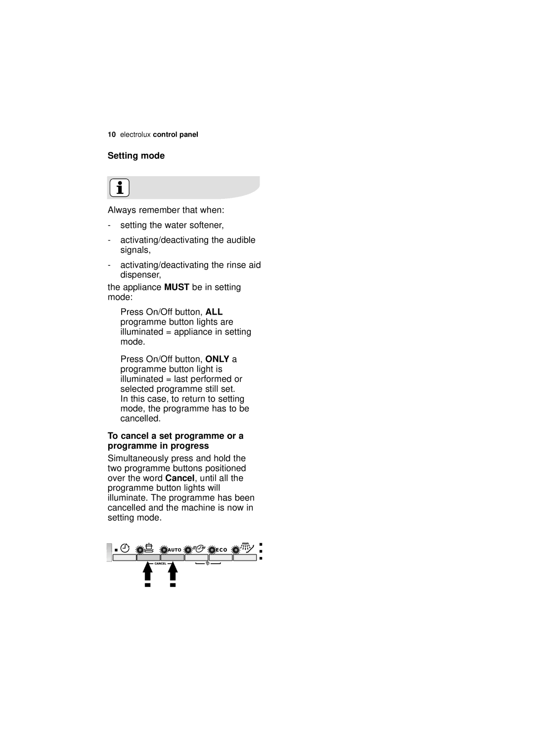 Electrolux ESL 66910 user manual Setting mode, Mode, Button lights are, Cancelled 