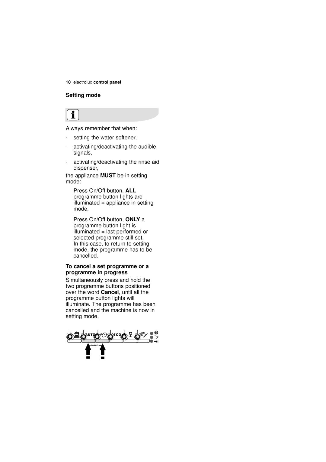 Electrolux ESL 67030 user manual Setting mode, Mode, Button lights are, Cancelled 