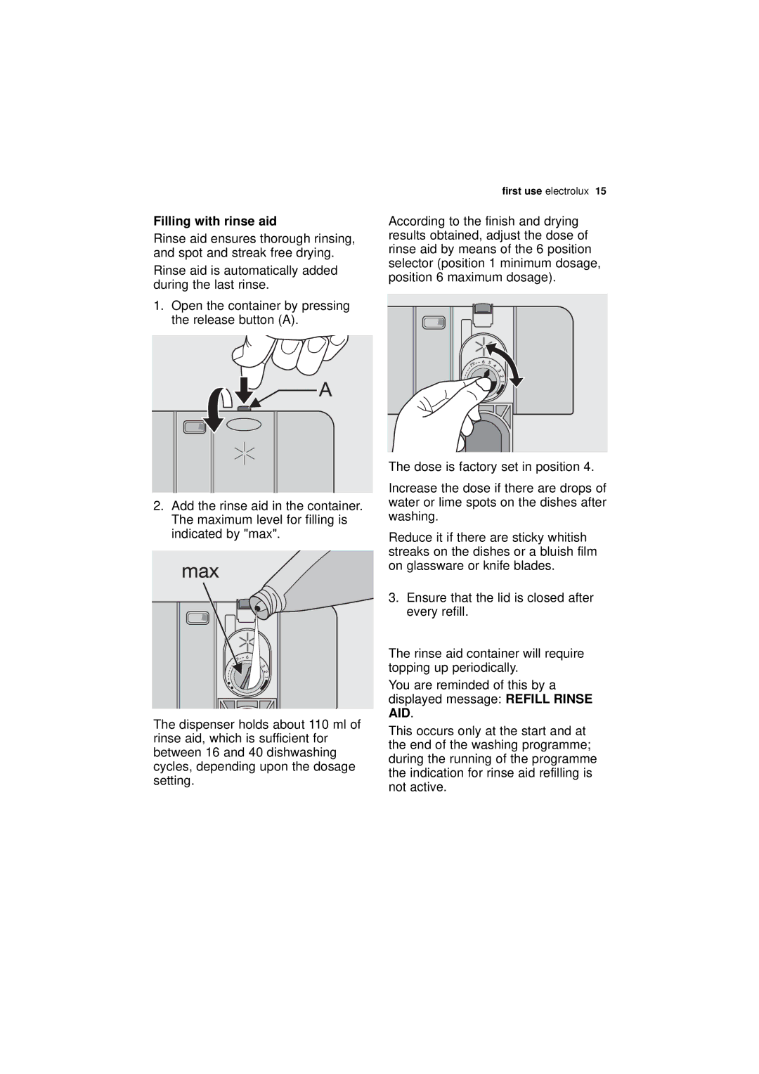 Electrolux ESL 68500 user manual Filling with rinse aid 