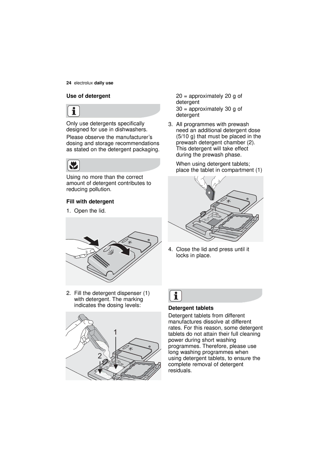 Electrolux ESL 68500 user manual Use of detergent, Fill with detergent, Detergent tablets 