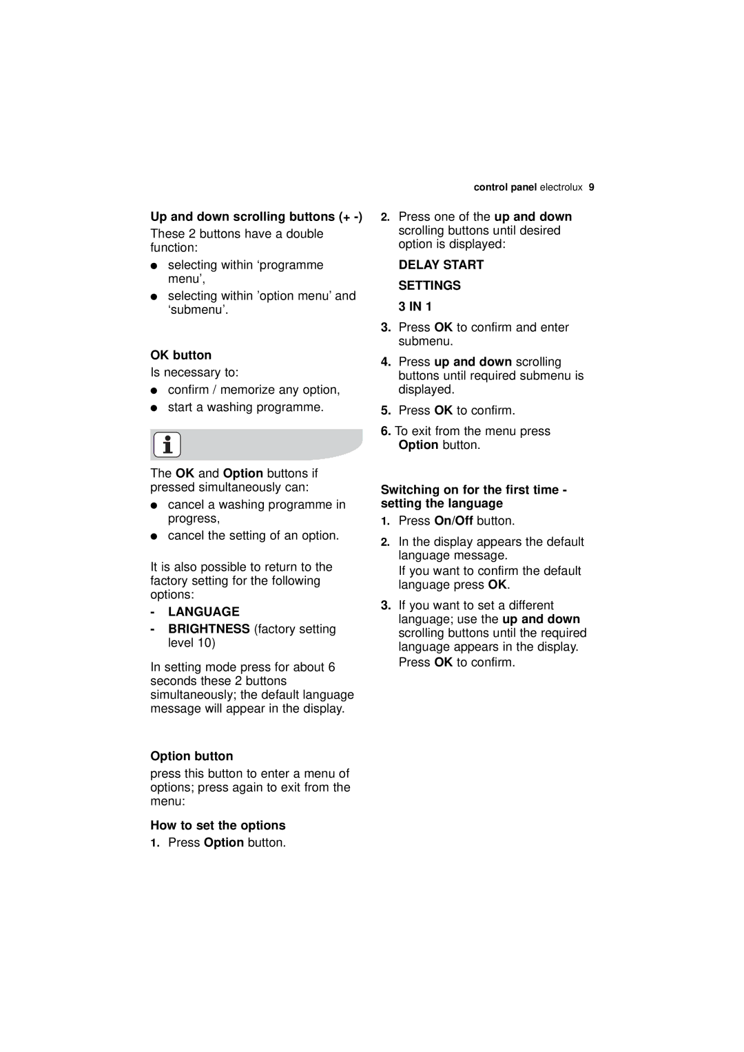 Electrolux ESL 68500 user manual How to set the options, Switching on for the first time setting the language 