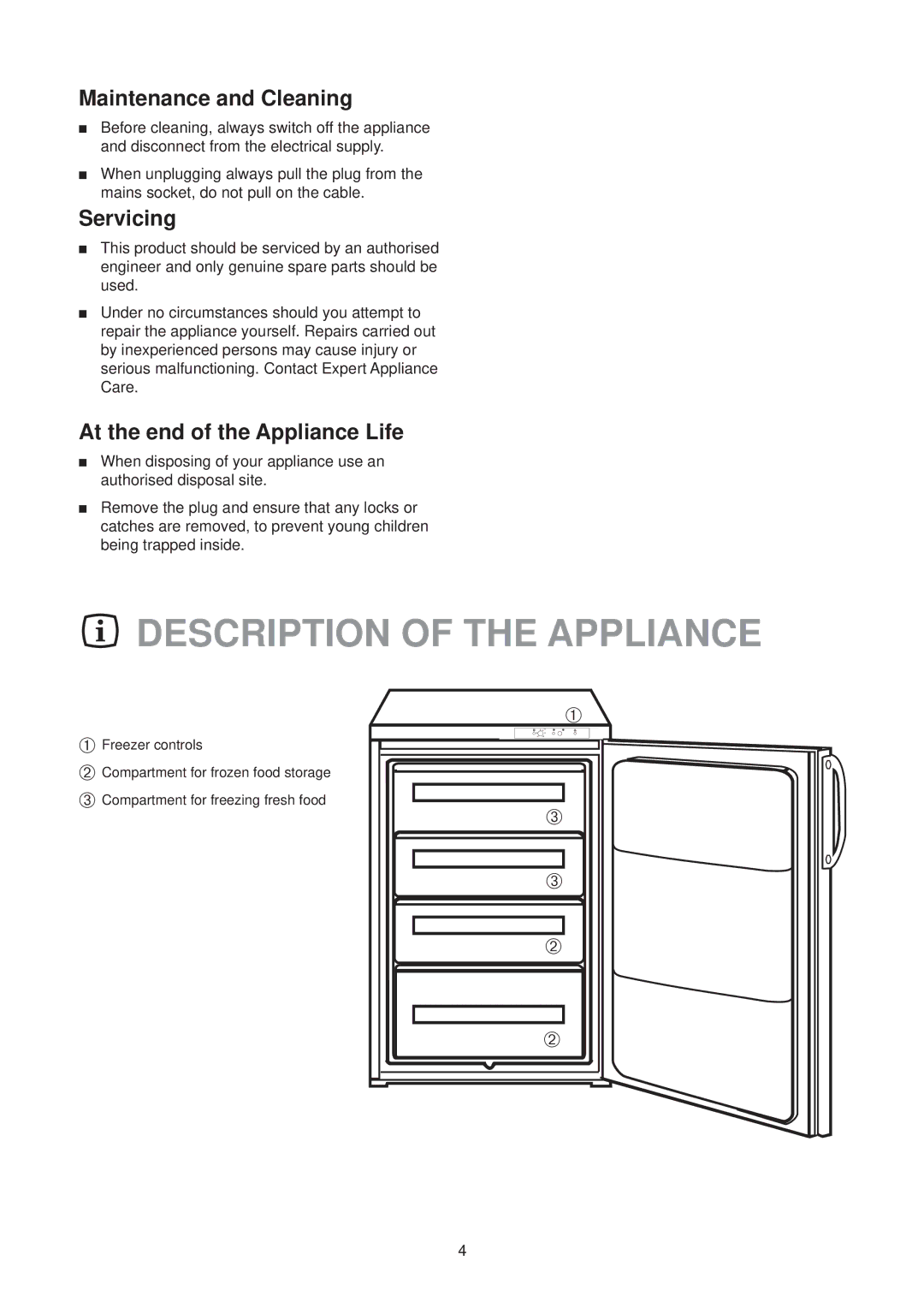 Electrolux EU 1327T manual Description of the Appliance, Servicing, At the end of the Appliance Life 