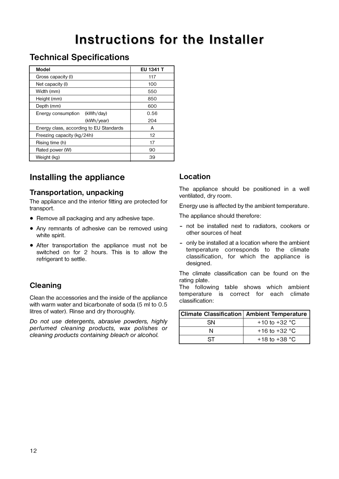 Electrolux EU 1341 T manual Instructions for the Installer, Technical Specifications, Installing the appliance 