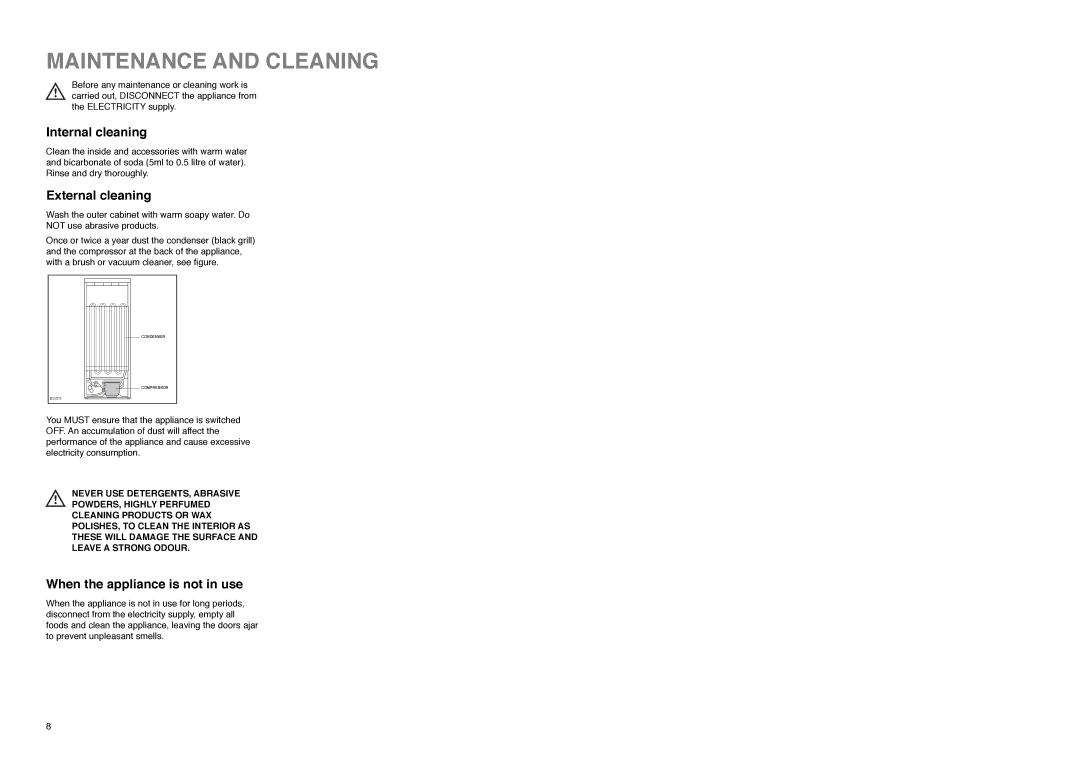 Electrolux EU 2120 C Maintenance and Cleaning, Internal cleaning, External cleaning, When the appliance is not in use 