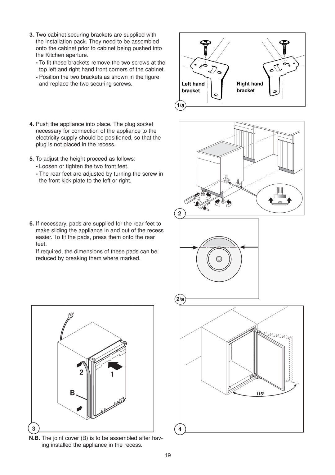 Electrolux EU 6134 U instruction manual Left hand Right hand Bracket 