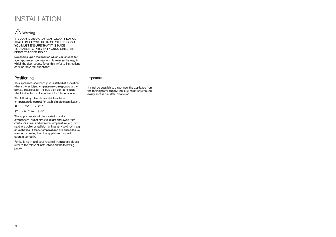 Electrolux EU 6233 I manual Installation, Positioning 