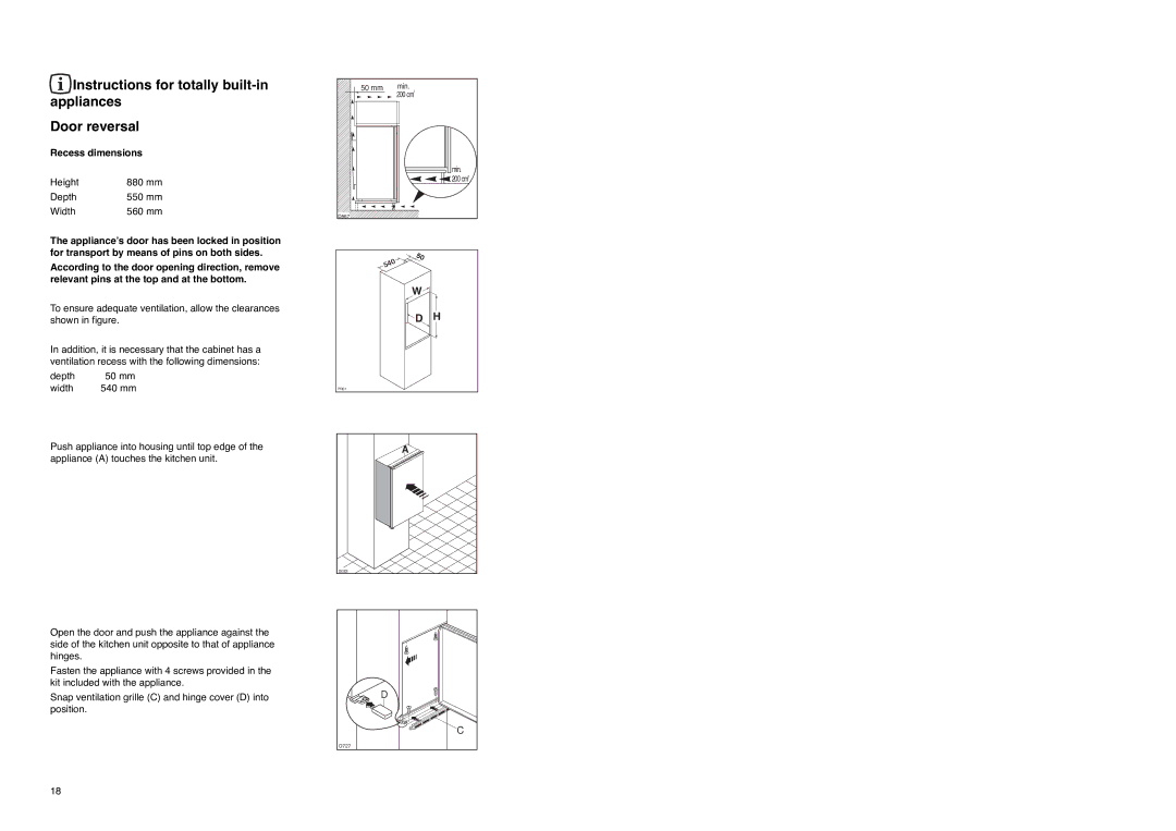 Electrolux EU 6233 I manual Instructions for totally built-in appliances Door reversal, Recess dimensions 