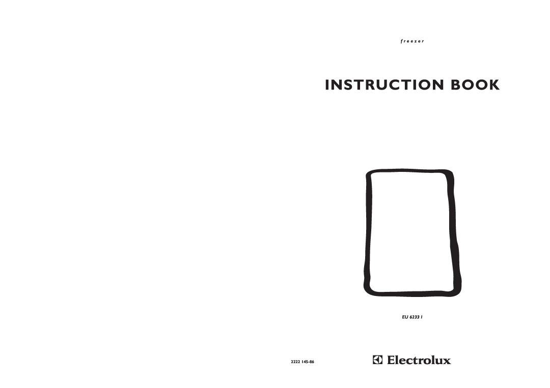 Electrolux EU 6233 I manual Instruction Book, f r e e z e r, 2222 