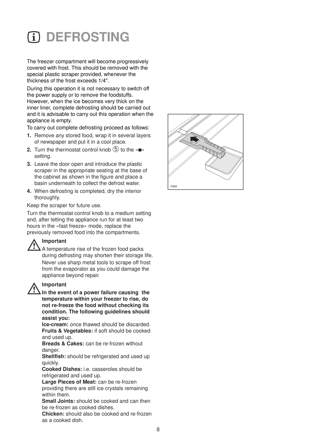 Electrolux EU 6233 manual Defrosting 
