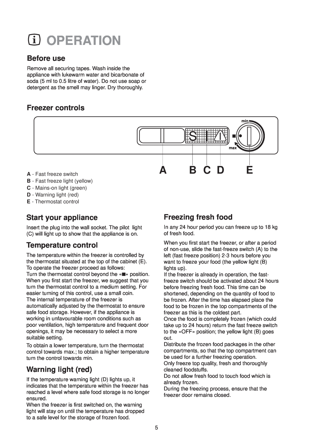 Electrolux EU 6321 Operation, Before use, Freezer controls, Start your appliance, Temperature control, Warning light red 