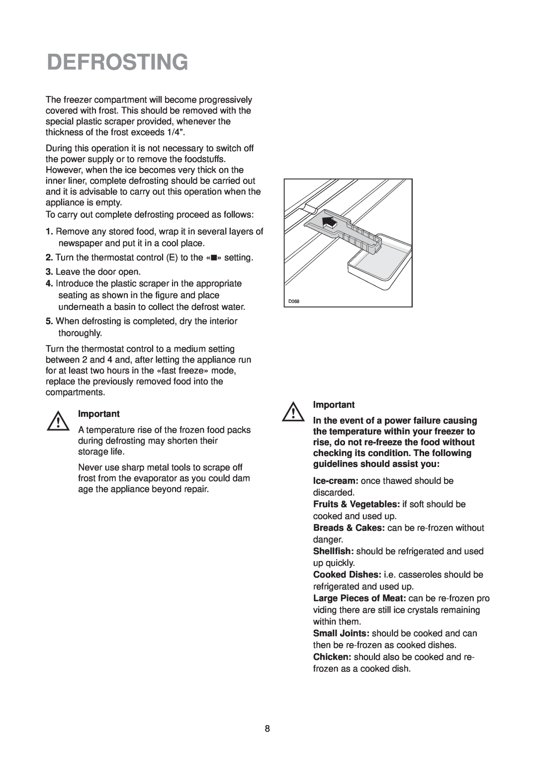 Electrolux EU 6321 manual Defrosting 