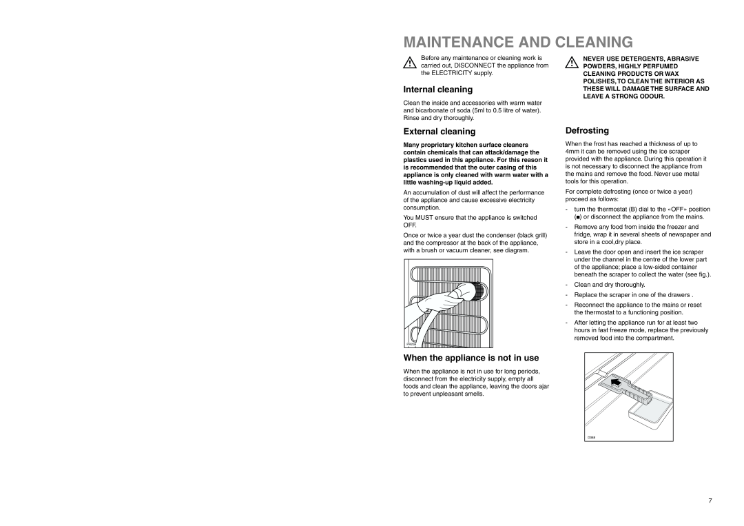 Electrolux EU 7120/1 C Maintenance And Cleaning, Internal cleaning, External cleaning, When the appliance is not in use 