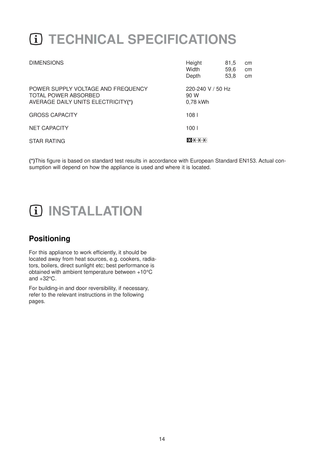 Electrolux EU6136 U manual Technical Specifications, Installation, Positioning 