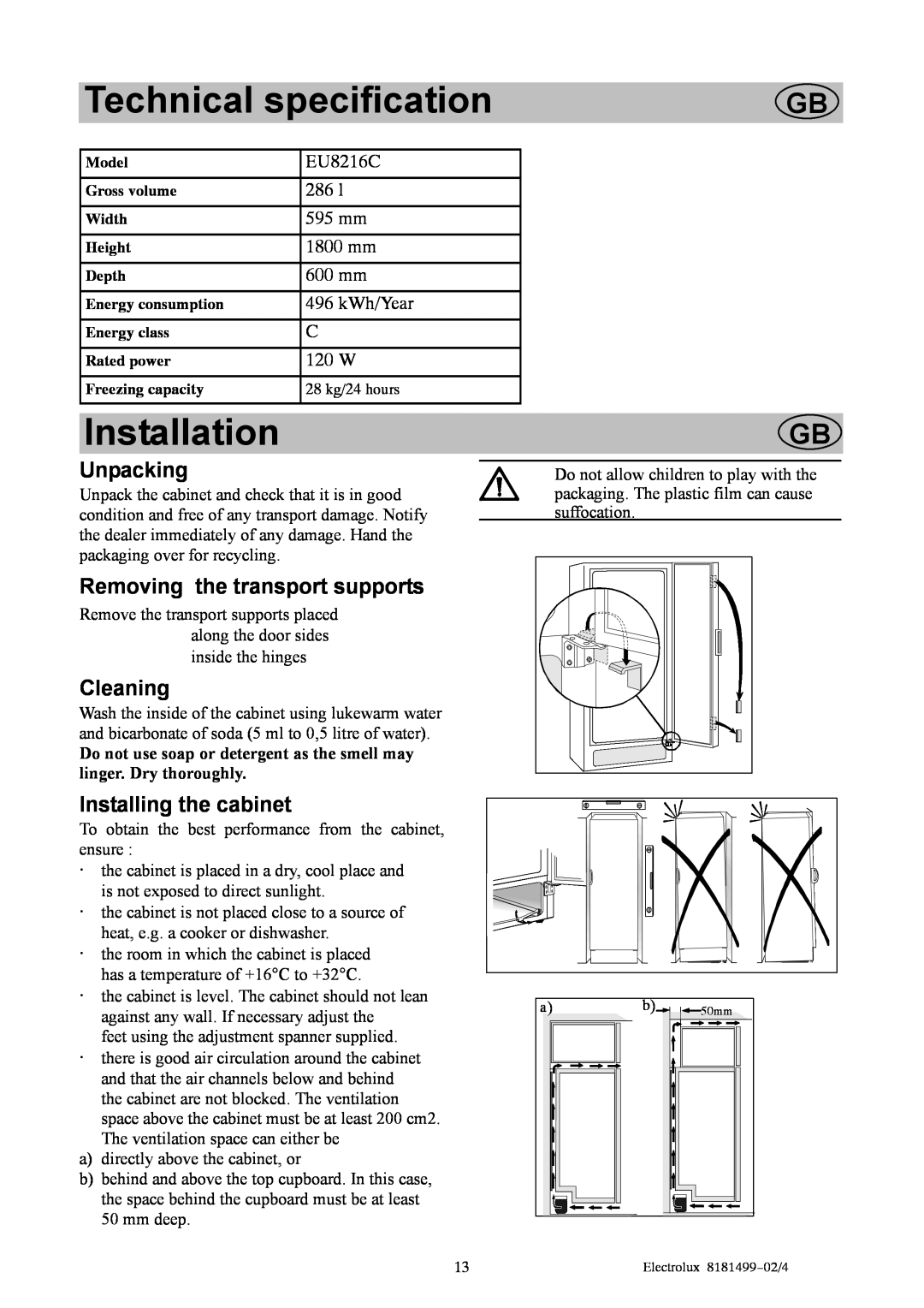 Electrolux EU8216C Technical specification, Installation, Unpacking, Removing the transport supports, Cleaning, 286 l 